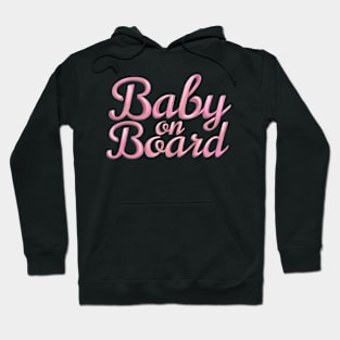 Baby on Board - Pink Hoodie